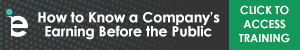 Ad - Know a company's earnings before the public, click here to access training.